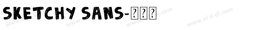 Sketchy Sans字体转换